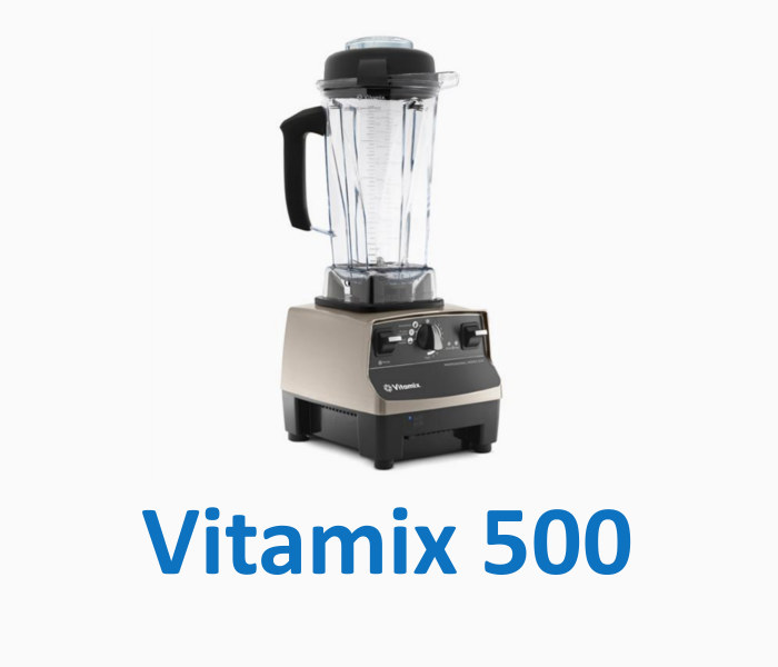 vitamix 500